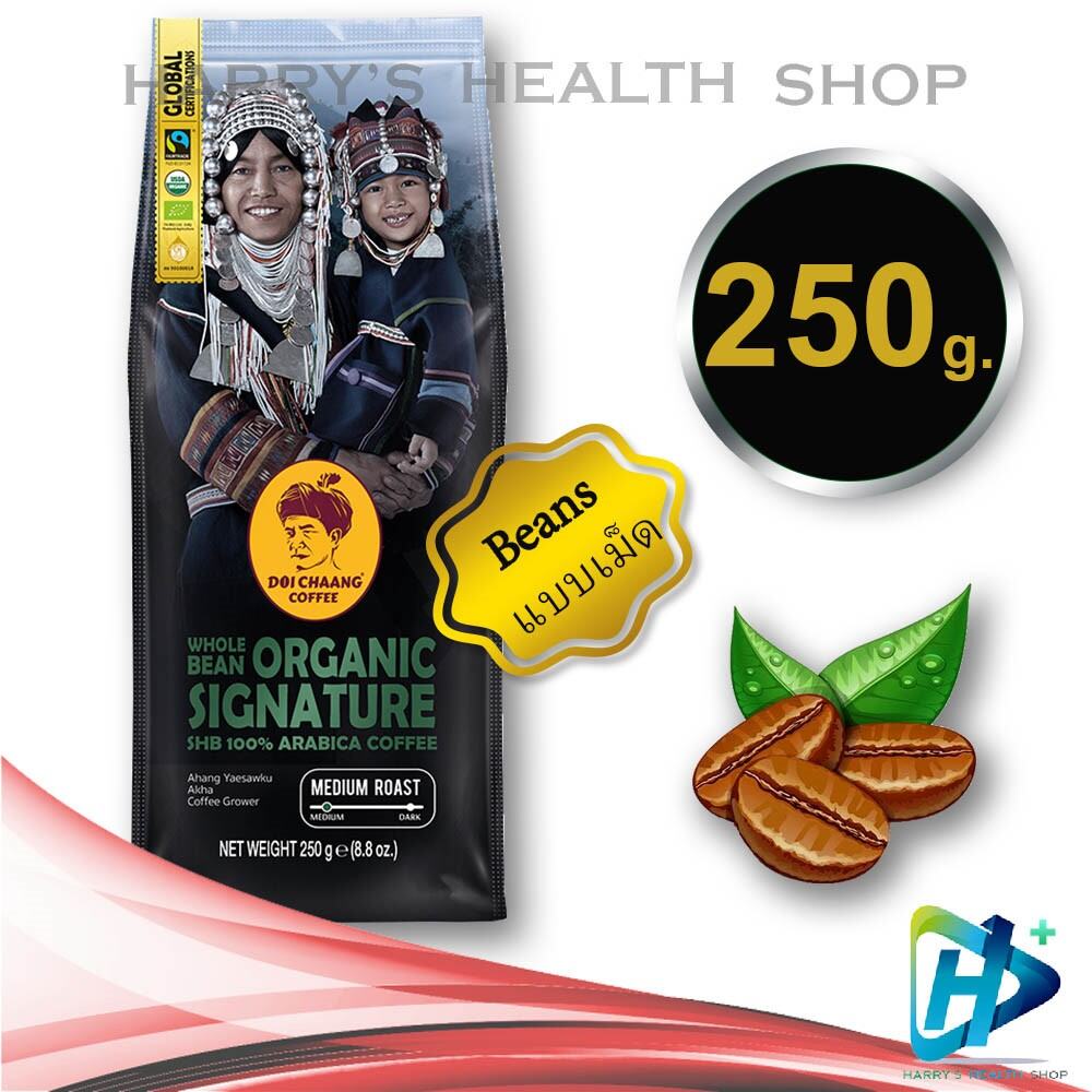 กาแฟดอยช้าง เมล็ดกาแฟดอยช้าง คั่วกลาง medium ขนาด 250 g. Doi Chaang coffee Beans Organic Signature ราคา 355 บาท*ส่งฟรี