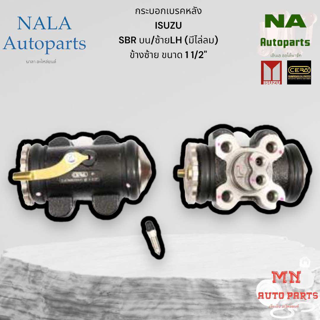 กระบอกเบรคหลัง ISUZU SBR บน/ซ้ายLH (มีไล่ลม) ข้างซ้าย ขนาด 1 1/2" Brand cera คุณภาพเทียบเท่าติดรถ IS-2410:1-47600584-0 ราคา 2,700 บาท*ส่งฟรี