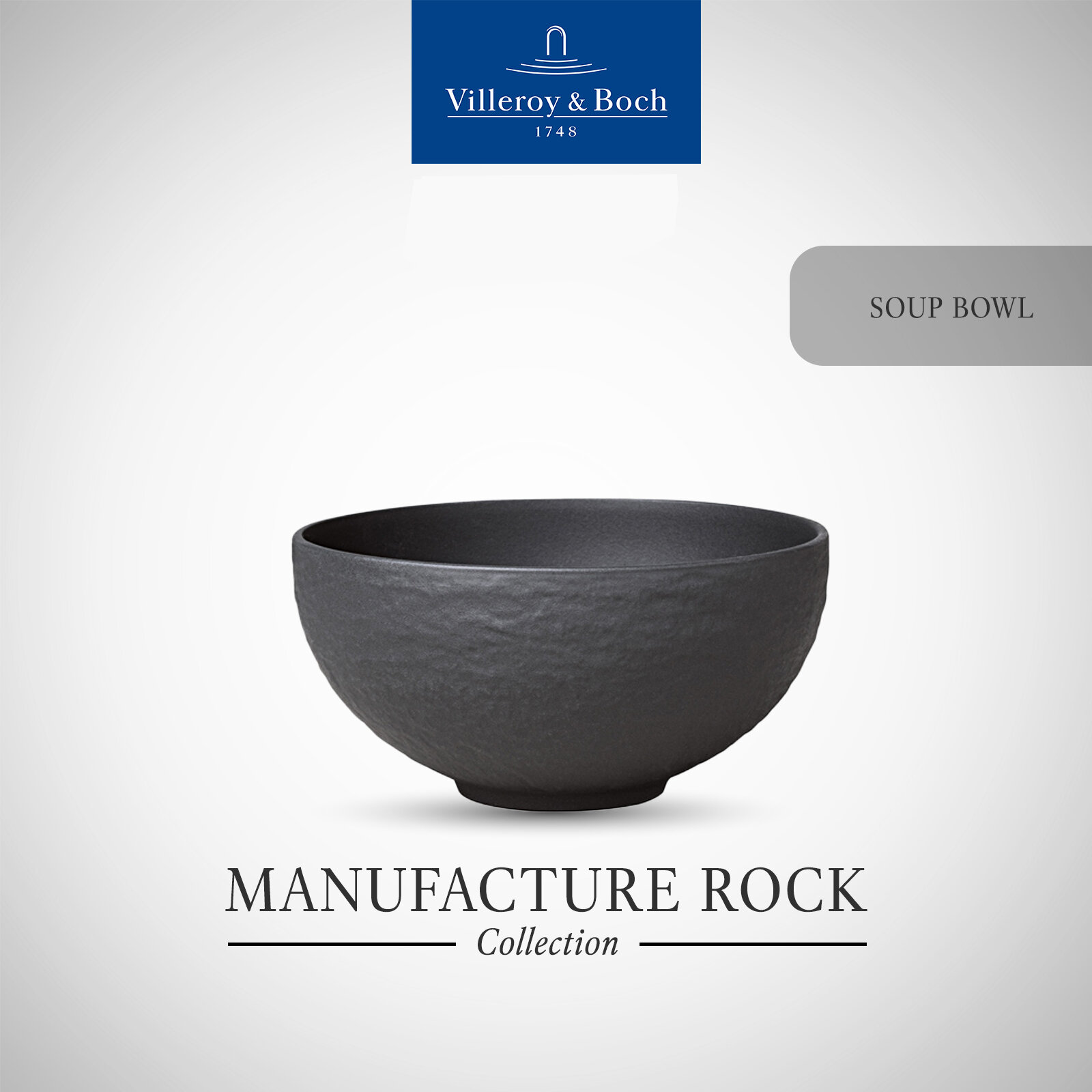Villeroy & Boch - Manufacture Rock Soup Bowl ราคา 1,350 บาท*ส่งฟรี
