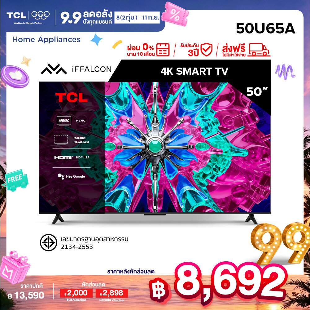 New 2026 Iffalcon by Tcl Tv 50 Inches 4K Hdr Google Tv Model 50U65A Hva Panel Operating System Google/Aipq/Ai Color/Ai Clarity/Ai Motion/Memc 60Hz , Wifi , Hdr 10, Dolby Audio, Airplay 2 [0% Installment Payment for 10 Months] ราคา 13,590 บาท*ส่งฟรี