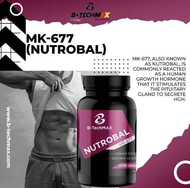 BTechmax Nutrobal MK677 25 mg 50 tabs Sarms Enchanted ThaiPick