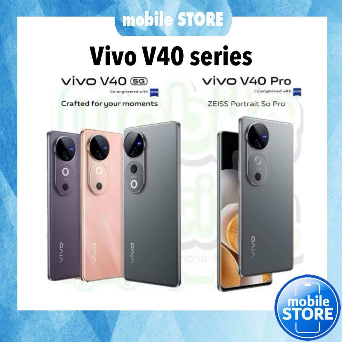[Hot] Vivo V40 5g Snapdragon 7 Gen 3 | V40 Pro 5g Dimensity 9200 | 6.78“ Ois Ziess Camera V40Pro V30E Thai Center by Mobilestore ราคา 8,590 บาท*ส่งฟรี