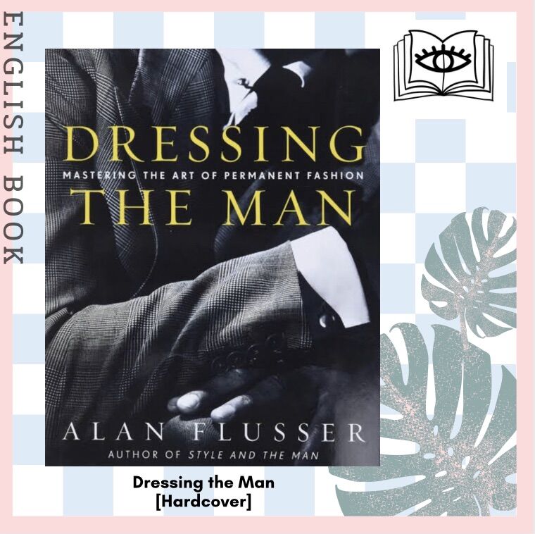 green emerald velvet dress Dressing the Man: Mastering the Art of Permanent Fashion: Flusser, Alan:  9780060191443: Amazon.com: Books main image 1