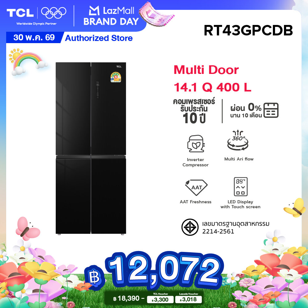 Tcl 4-Door Refrigerator, Size 14.1Q / 400L, Model Rt43Gpcdb, Black, Digital Control Panel, Twin Eco Inverter, Precise Control, High Capacity, Free Delivery, 0% Installment Payment. ราคา 18,390 บาท*ส่งฟรี