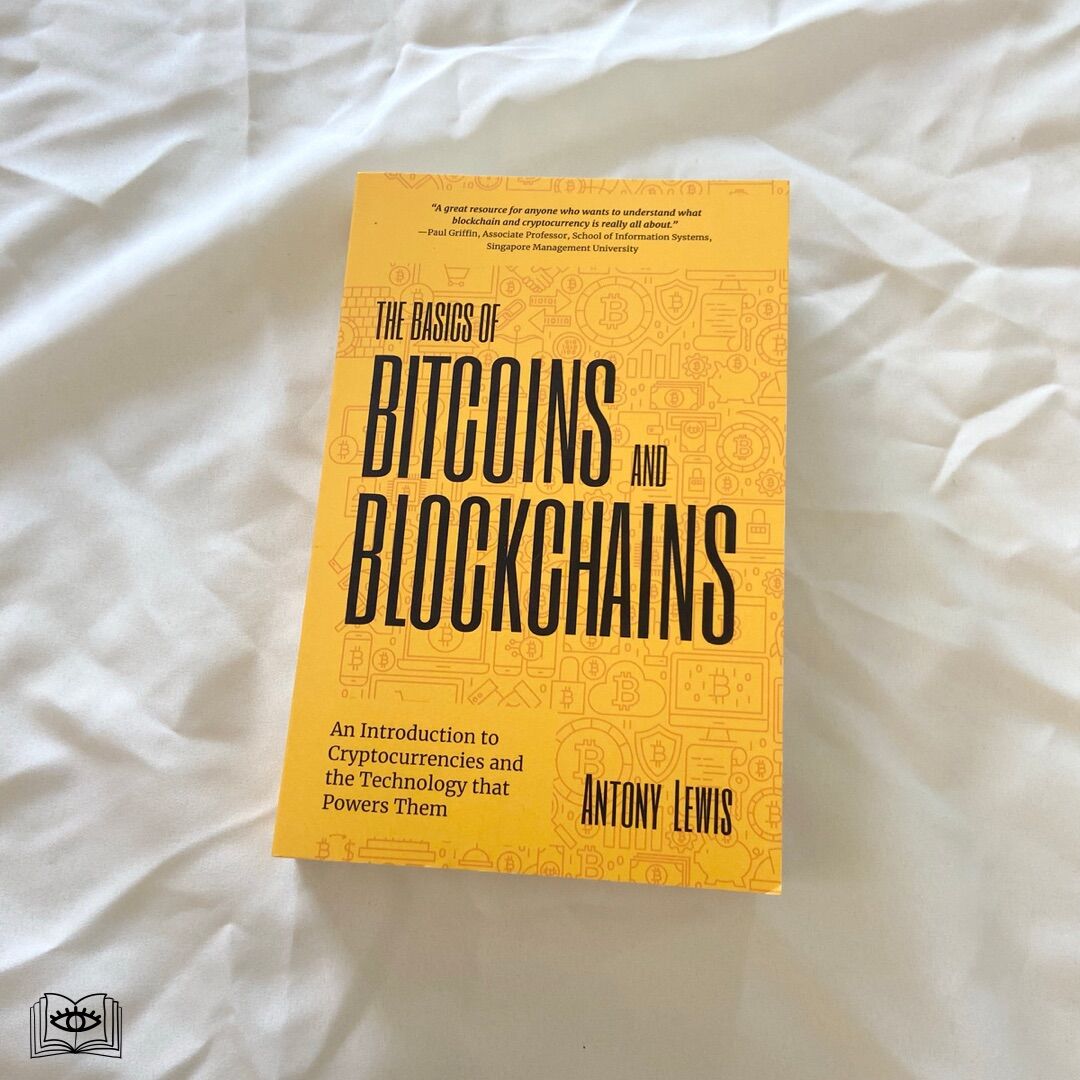Querida] หนังสือภาษาอังกฤษ The Basics of Bitcoins and Blockchains by Antony  Lewis | Lazada.co.th