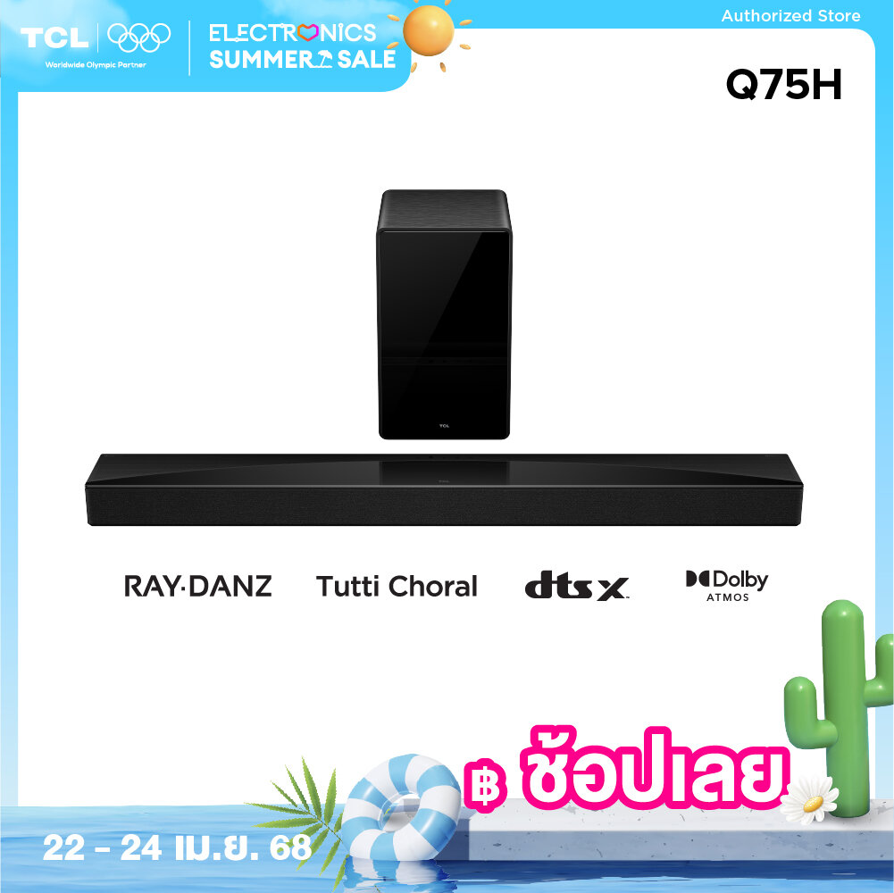 TCL Sound Bar พลังเสียง 620W รองรับ Bluetooth 5.1 รุ่น Q75H พร้อม Subwoofer ไร้สาย ขนาด 1054 มิลลิเมตร 5.1.2 Channel RAY-DANCE Technology, Dolby Atmos, DTS Virtual:X ราคา 19,490 บาท*ส่งฟรี