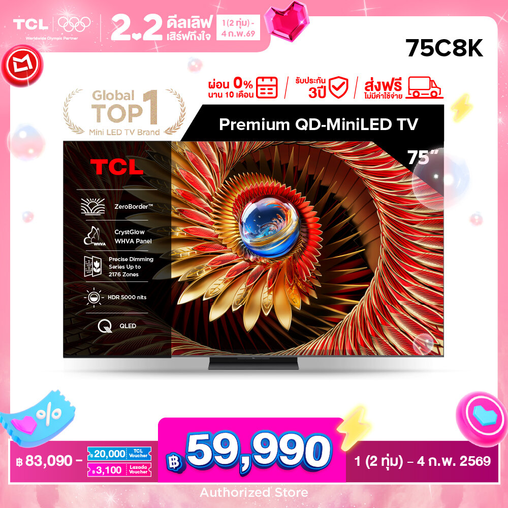 New 2025 Tcl Tv 75 Inch 4K Mini Qled Google Tv Model 75C8K Crystglow Whva Panel Zeroborder Operating System Google/Imax Enhanced/Memc 120 Hz/Vrr 288 Hz/Hdr 4500 Nits 2176 Zones - Wifi , Dolby Vision Iq, Freesync Premium Pro ราคา 83,090 บาท*ส่งฟรี