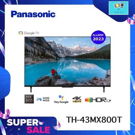 Panasonic TV รุ่น TH-43MX800T LED 4K HDR UHD Smart TV ขนาด 43 นิ้ว ราคา 10,990 บาท*ส่งฟรี
