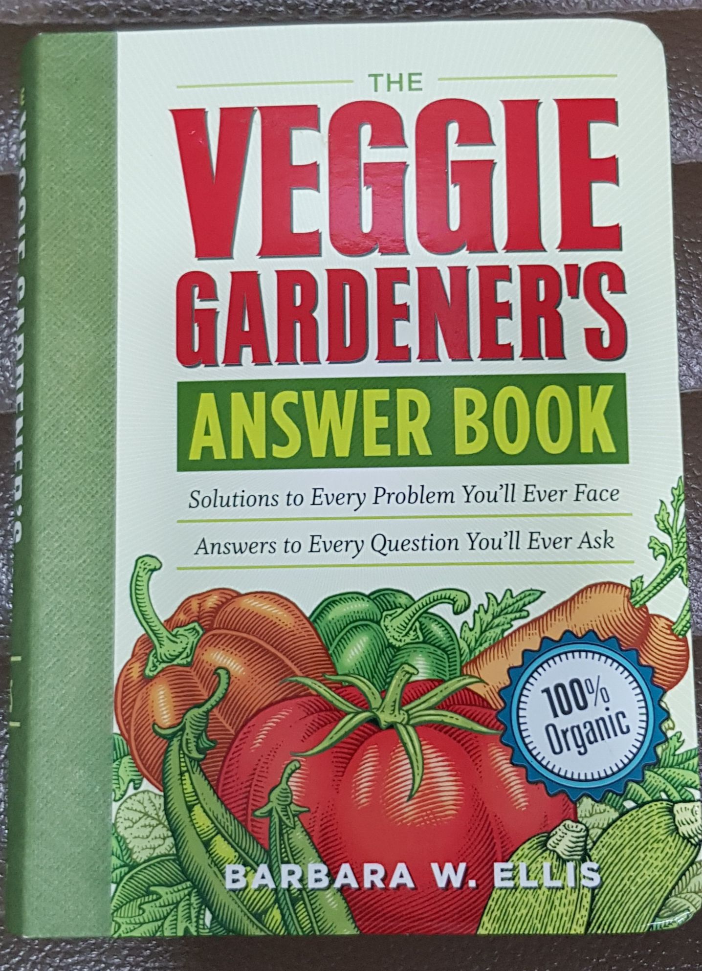 Veggie gardener's answer book