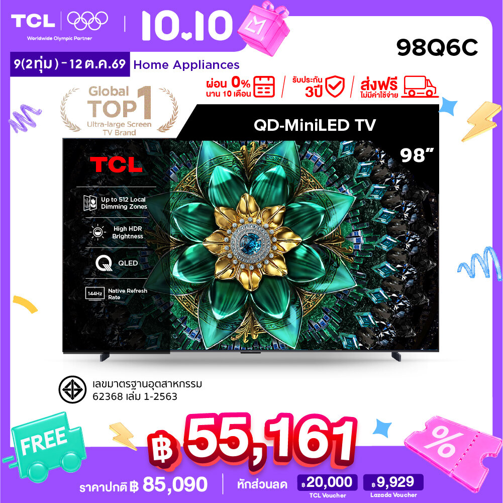สมาร์ททีวี TCL ขนาด 98 นิ้ว 4K Mini Qled Google TV รุ่น 98Q6C/98C6K Hva Panel ระบบปฏิบัติการ Google/Gaming TV/Imax Enhanced/Memc 120 Hz/Vrr 288 Hz/Hdr10+ - Wifi , Dolby Vision & Atmos & Dts, Airplay 2 (ผ่อน 0% นาน 10 เดือน) ราคา 85090.00 บาท สมาร์ททีวี TCL ขนาด 98 นิ้ว 4K Mini Qled Google TV รุ่น 98Q6C/98C6K Hva Panel ระบบปฏิบัติการ Google/Gaming TV/Imax Enhanced/Memc 120 Hz/Vrr 288 Hz/Hdr10+ - Wifi , Dolby Vision & Atmos & Dts, Airplay 2 (ผ่อน 0% นาน 10 เดือน) ราคา 85090.00 บาท