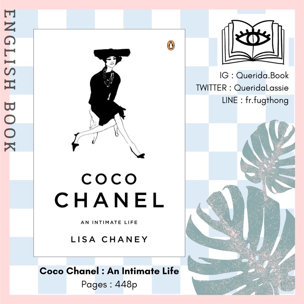 Coco Chanel: An Intimate Life by Lisa Chaney