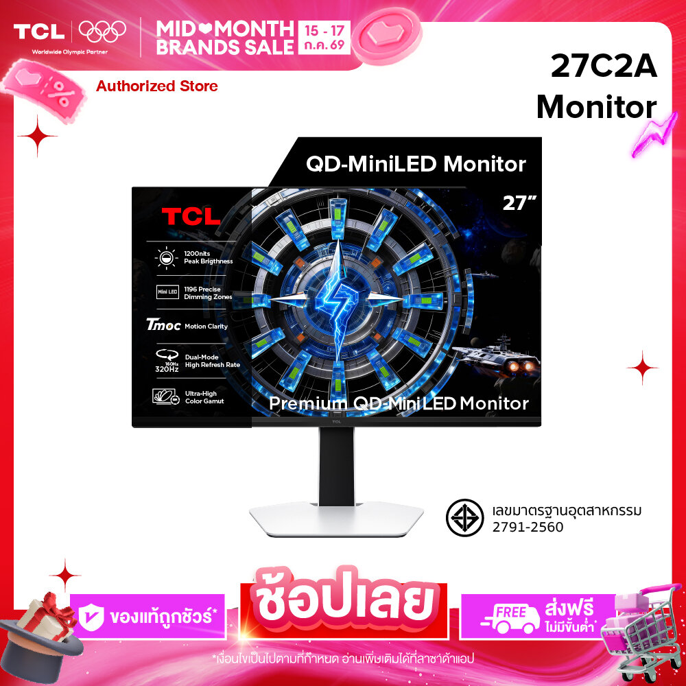 Tcl Monitor, 27-Inch Computer Monitor, Model 27C2A, 4K Premium Qd Mini Led, Refresh Rate 4K 160Hz, Fhd 320Hz / Tmoc Gtg 1 Ms / 1196 Precise Dimming Zones / 99% Dci-P3 / Peak Brightness 1200 Nits ราคา 21,090 บาท*ส่งฟรี