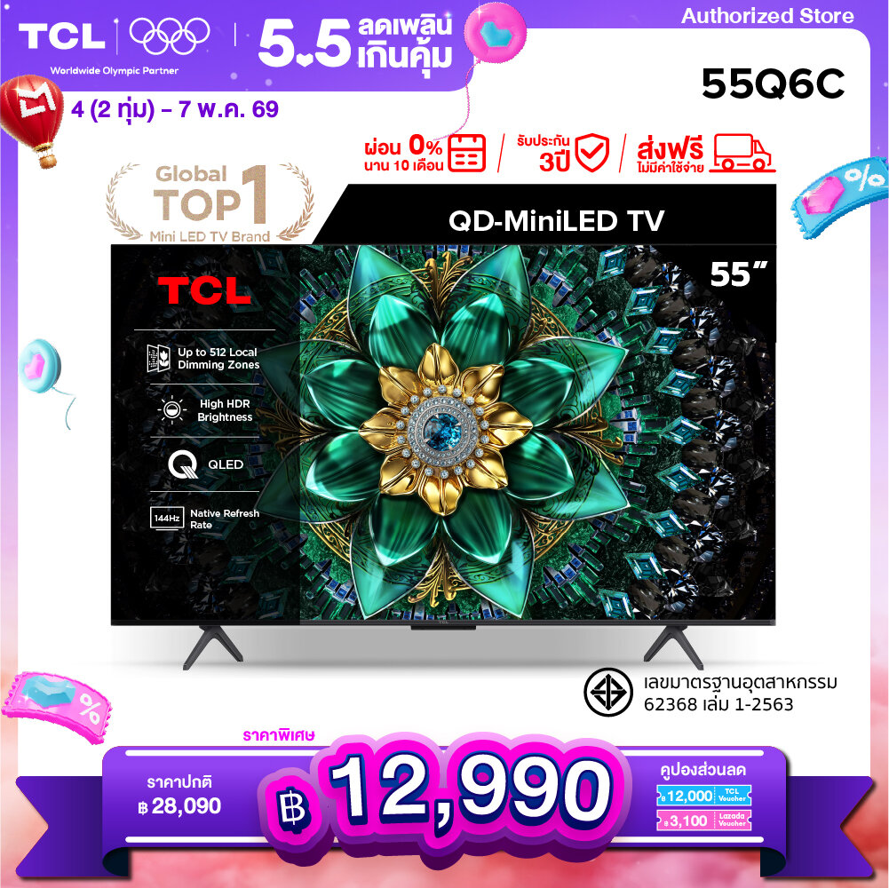 [New 2025] Tcl Tv 55 Inch 4K Mini Qled Google Tv Model 55Q6C Hva Panel Operating System Google/Gaming Tv/Imax Enhanced/Memc 120 Hz/Vrr 240 Hz/Hdr10+ - Wifi , Dolby Vision & Atmos & Dts, Airplay 2 [0% Installment for 10 Months] ราคา 28,090 บาท*ส่งฟรี