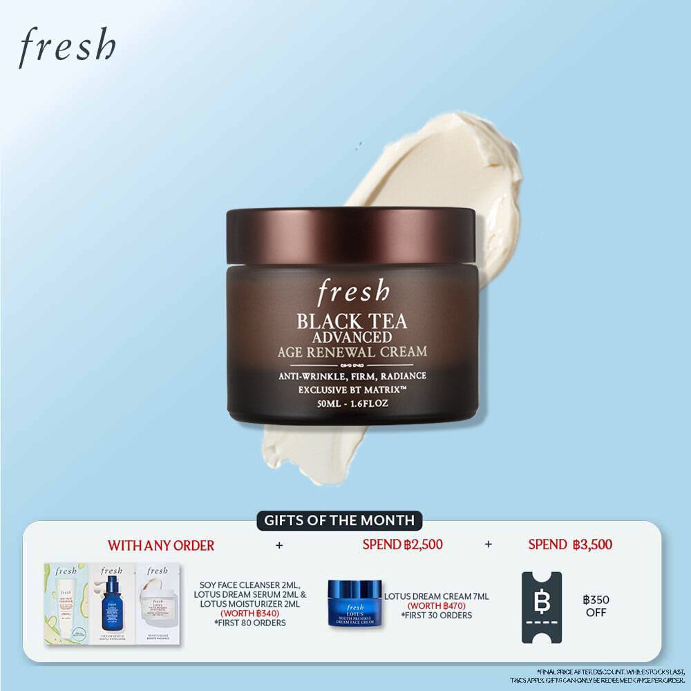 Fresh Black Tea Advanced Age Renewal Cream​ 50ml ราคา 4,500 บาท*ส่งฟรี