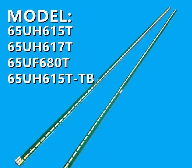 (NEW 1 SET) LG 65" LED 65UH615T / 65UH615T-TB / 65UH617T / 65UF680T TV BACKLIGHT / LAMPU TV (READY STOCK) 65UH615#หลอดแบล็คไลท์ทีวีแอลจี LG สินค้าใหม่ รุ่น 65UH600T :65UH615T :65UF645T :65UF680T (หลอดLED 68+68) ราคา 499 บาท*ส่งฟรี