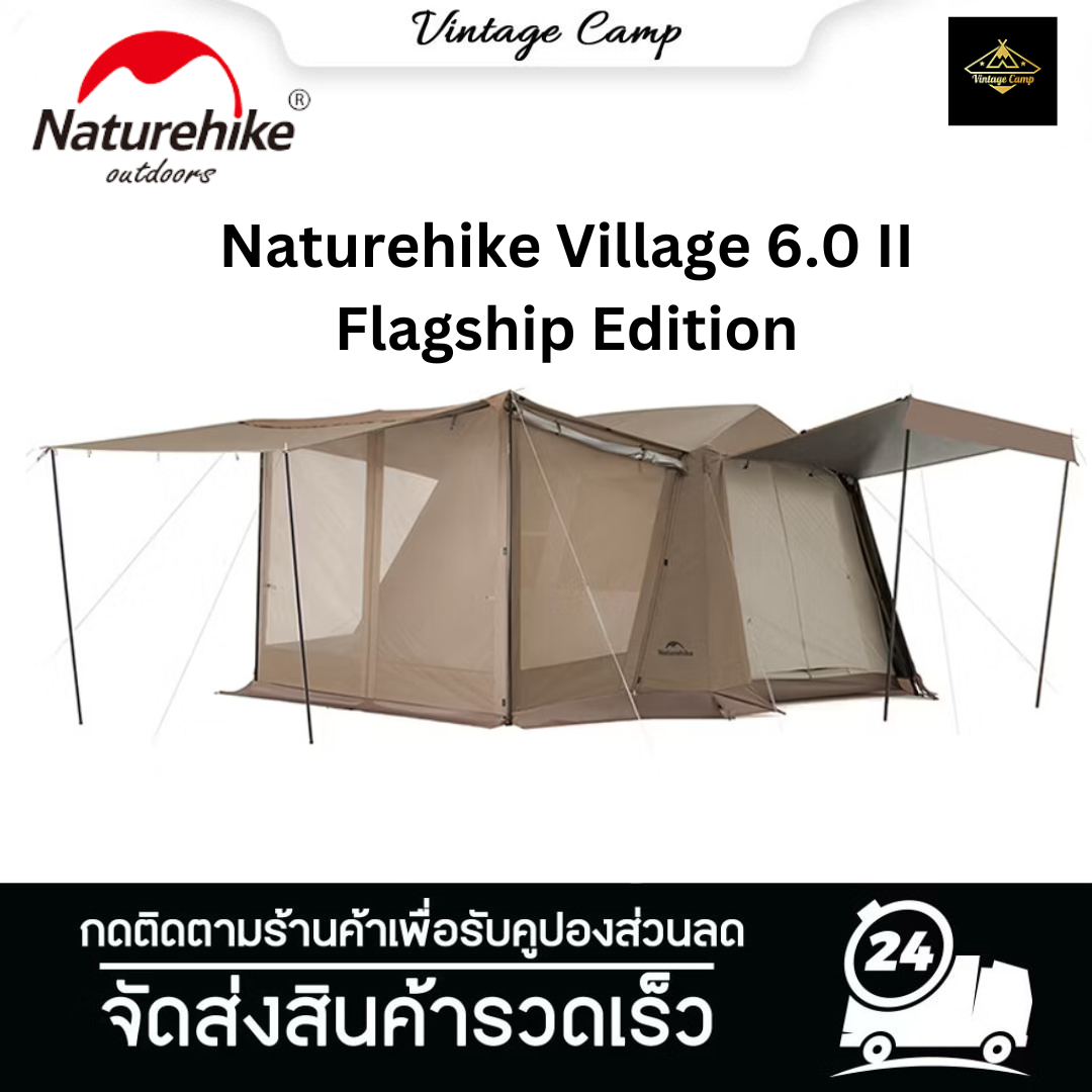 🔥พร้อมส่งในไทย รุ่นใหม่2025จัดเต็ม🔥Naturehike Village 6.0 รุ่น2 Flagship Edition เปิดอย่างรวดเร็ว กันแดดไวนิลไทเทเนียม ราคา 11,690 บาท*ส่งฟรี